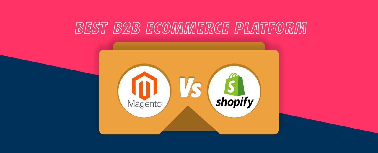 Magento Vs Shopify - Best B2B Ecommerce Platform | InSync Magento Vs Shopify - Best B2B Ecommerce Platform | InSync