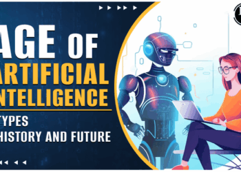 Age Of Artificial Intelligence: Types, History, And Future